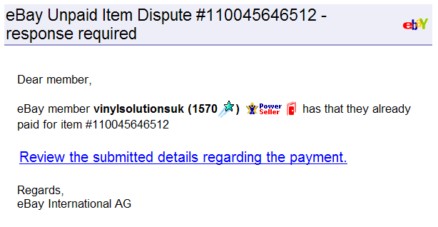 Screen shot of an ebay email, titled Unpaid Item Dispute with a link through to resolve it.